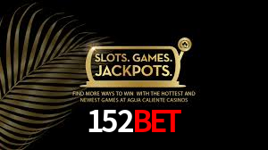 152bet casino